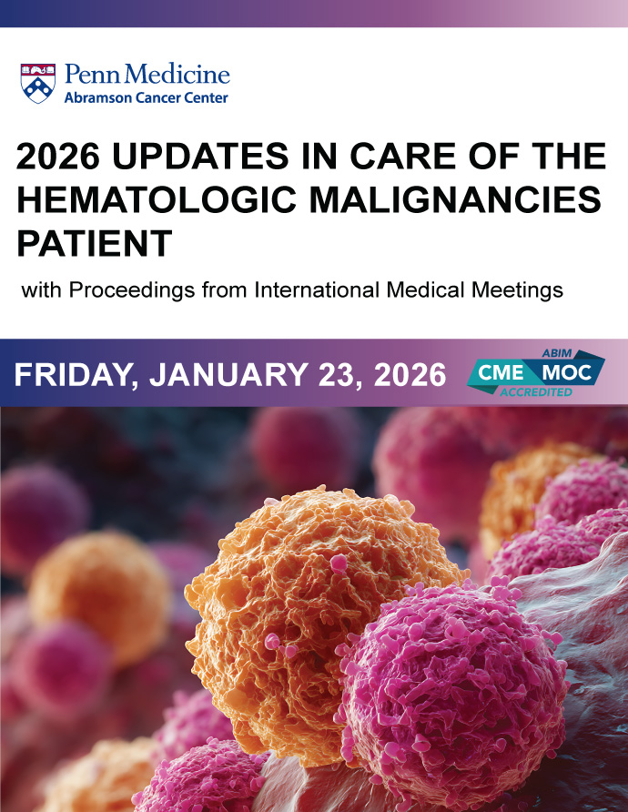 2026 Updates in Care of the Hematologic Malignancies Patient: with Proceedings from International Medical Meetings Banner