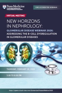  New Horizons in Nephrology - Glomerular Disease Webinar 2026: Addressing the B-Cell Dysregulation in Glomerular Diseases Banner